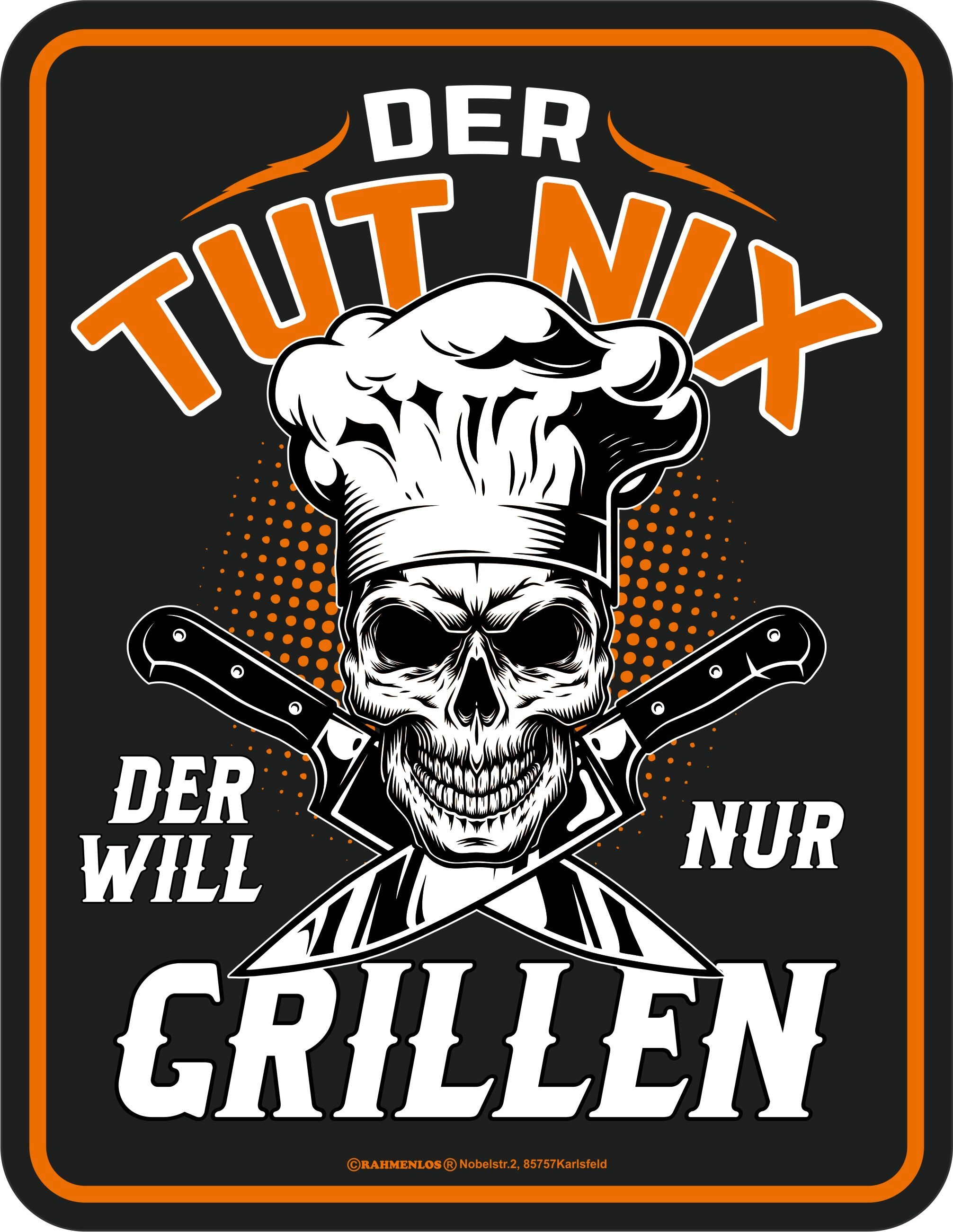 Blechschild - Grillen - Der tut nix, der will nur grillen